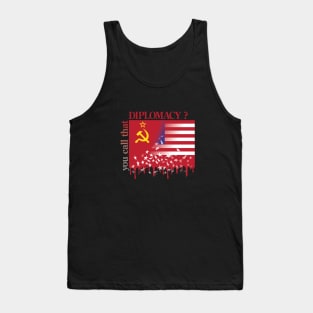 the art of DIPLOMACY? Tank Top